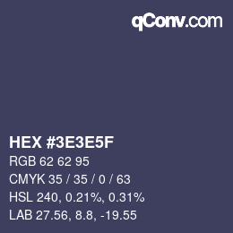 Color code: HEX #3E3E5F | qconv.com