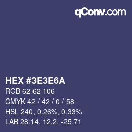 Color code: HEX #3E3E6A | qconv.com