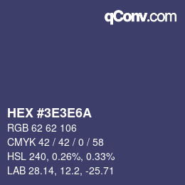 カラーコード: HEX #3E3E6A | qconv.com