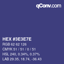 Color code: HEX #3E3E7E | qconv.com