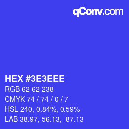 Color code: HEX #3E3EEE | qconv.com