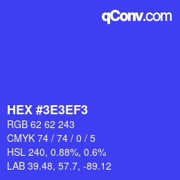Color code: HEX #3E3EF3 | qconv.com