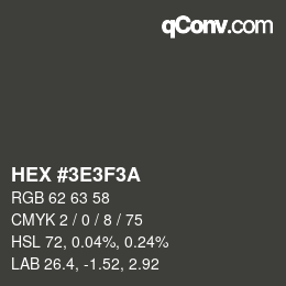 カラーコード: HEX #3E3F3A | qconv.com