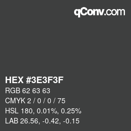 Color code: HEX #3E3F3F | qconv.com