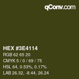 カラーコード: HEX #3E4114 | qconv.com
