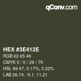 Color code: HEX #3E412E | qconv.com