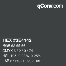 Color code: HEX #3E4142 | qconv.com