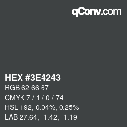 Color code: HEX #3E4243 | qconv.com