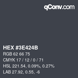 カラーコード: HEX #3E424B | qconv.com