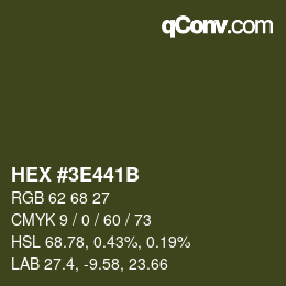 カラーコード: HEX #3E441B | qconv.com