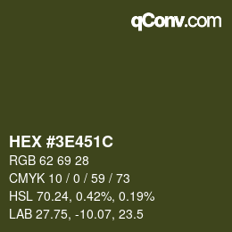 Color code: HEX #3E451C | qconv.com