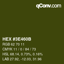 Color code: HEX #3E460B | qconv.com