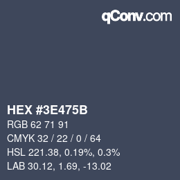 Color code: HEX #3E475B | qconv.com