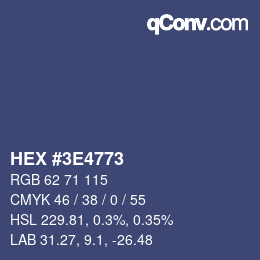 カラーコード: HEX #3E4773 | qconv.com