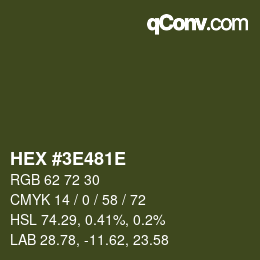 Color code: HEX #3E481E | qconv.com