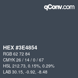 Color code: HEX #3E4854 | qconv.com