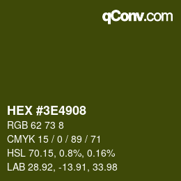 Color code: HEX #3E4908 | qconv.com