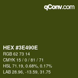 Color code: HEX #3E490E | qconv.com