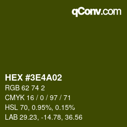 Color code: HEX #3E4A02 | qconv.com