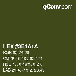 Color code: HEX #3E4A1A | qconv.com