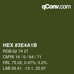 Color code: HEX #3E4A1B | qconv.com