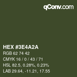 Color code: HEX #3E4A2A | qconv.com