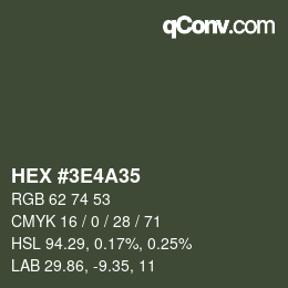 カラーコード: HEX #3E4A35 | qconv.com