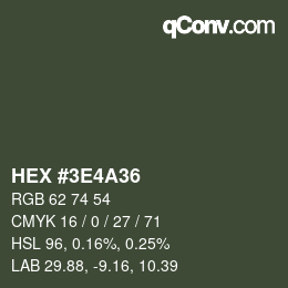 Color code: HEX #3E4A36 | qconv.com