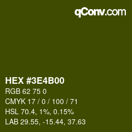 Color code: HEX #3E4B00 | qconv.com