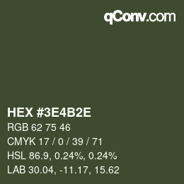 Color code: HEX #3E4B2E | qconv.com