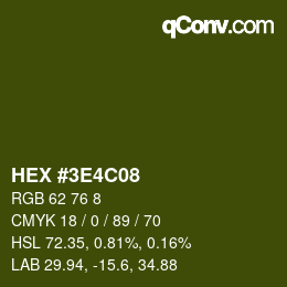 Color code: HEX #3E4C08 | qconv.com