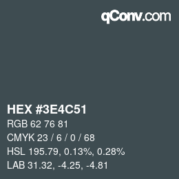 Código de color: HEX #3E4C51 | qconv.com