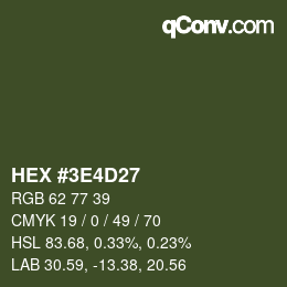 Color code: HEX #3E4D27 | qconv.com