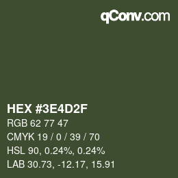 Color code: HEX #3E4D2F | qconv.com