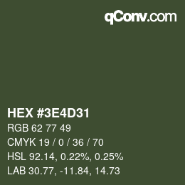 Color code: HEX #3E4D31 | qconv.com