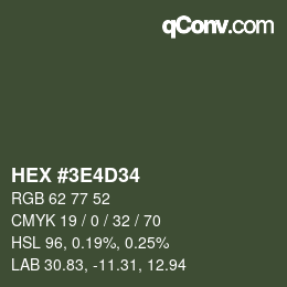 Color code: HEX #3E4D34 | qconv.com