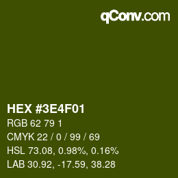Color code: HEX #3E4F01 | qconv.com
