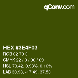 Color code: HEX #3E4F03 | qconv.com