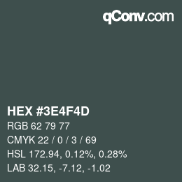 Color code: HEX #3E4F4D | qconv.com