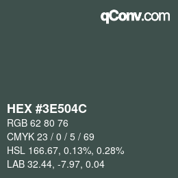 Color code: HEX #3E504C | qconv.com