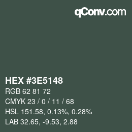 Color code: HEX #3E5148 | qconv.com