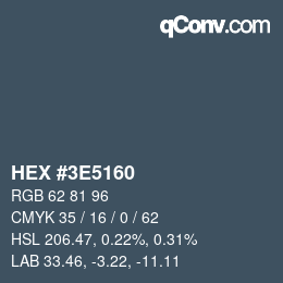 Color code: HEX #3E5160 | qconv.com