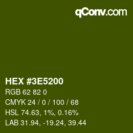 Farbcode: HEX #3E5200 | qconv.com