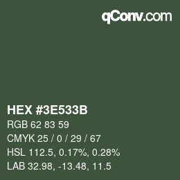 Color code: HEX #3E533B | qconv.com