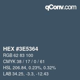 カラーコード: HEX #3E5364 | qconv.com