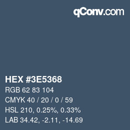 Color code: HEX #3E5368 | qconv.com