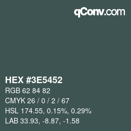Color code: HEX #3E5452 | qconv.com