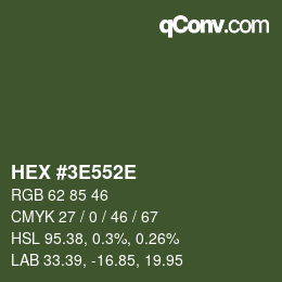 Color code: HEX #3E552E | qconv.com