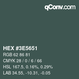Color code: HEX #3E5651 | qconv.com