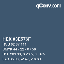 Color code: HEX #3E576F | qconv.com